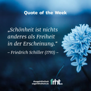 Quote of the Week | Schönheit – Friedrich Schiller | So geht Freiheit | Jan Stiewe