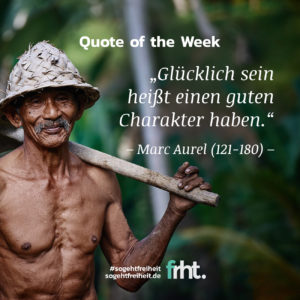 Quote of the Week | Glück – Marc Aurel | So geht Freiheit | Jan Stiewe